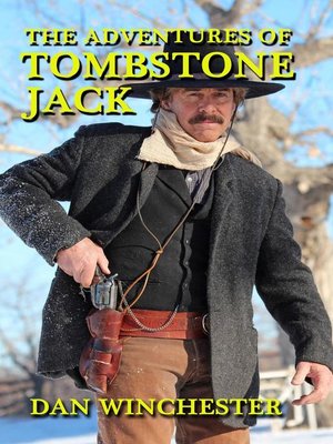 cover image of The Adventures of Tombstone Jack